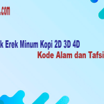 Erek Erek Minum Kopi 2D 3D 4D Kode Alam dan Tafsir Mimpi , Orang sering mengasosiasikan kopi dengan istirahat, relaksasi, dan menghabiskan waktu bersama orang yang mereka cintai